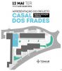 Apresenta&ccedil;&atilde;o do Projeto - Requalifica&ccedil;&atilde;o Urbana do Casal dos Frades