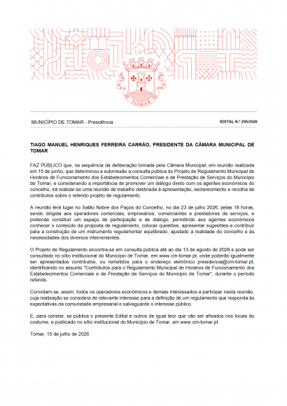 Reuni&atilde;o com os Operadores Econ&oacute;micos sobre o Projeto de Regulamento Municipal de Hor&aacute;rios de Funcionamento dos Estabelecimentos Comerciais e de Presta&ccedil;&atilde;o de Servi&ccedil;os do Munic&iacute;pio de Tomar 